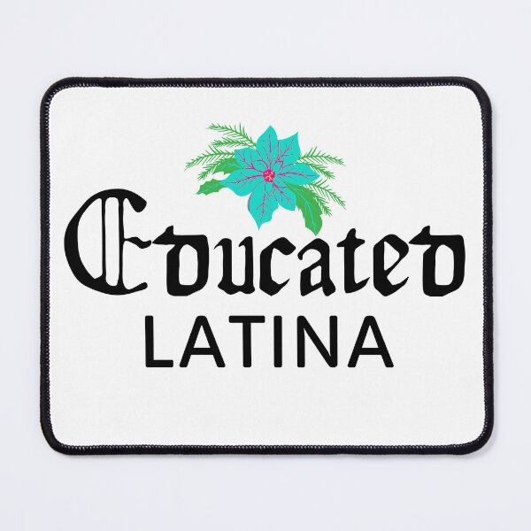Item preview, Educated Latina designed and sold by Tia-tez.