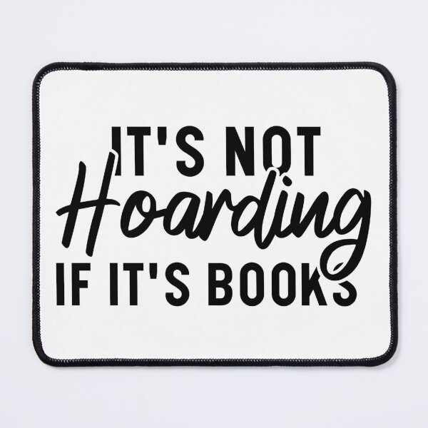 Item preview, It's Not Hoarding If It's Books designed and sold by Blonc-ou.