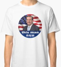 This man ate my son - Ted cruz Classic T-Shirt