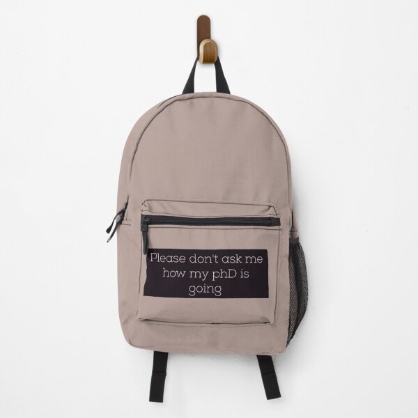 Item preview, Please don't ask me how my phD is going designed and sold by Tamm-art.