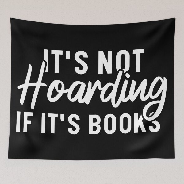 Item preview, It's Not Hoarding If It's Books designed and sold by Blonc-ou.