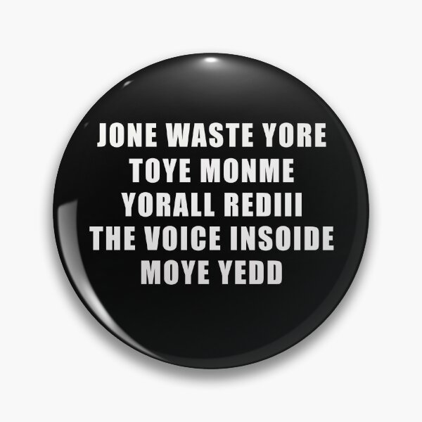 Item preview, Jone Waste Yore Toye Monme Yorall Rediii The Voice, Cool for everyone designed and sold by FARESS-GENTLE.