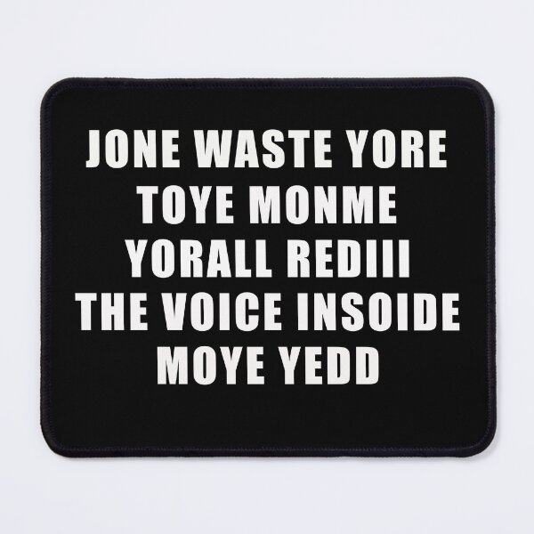 Item preview, Jone Waste Yore Toye Monme Yorall Rediii The Voice, Cool for everyone designed and sold by FARESS-GENTLE.