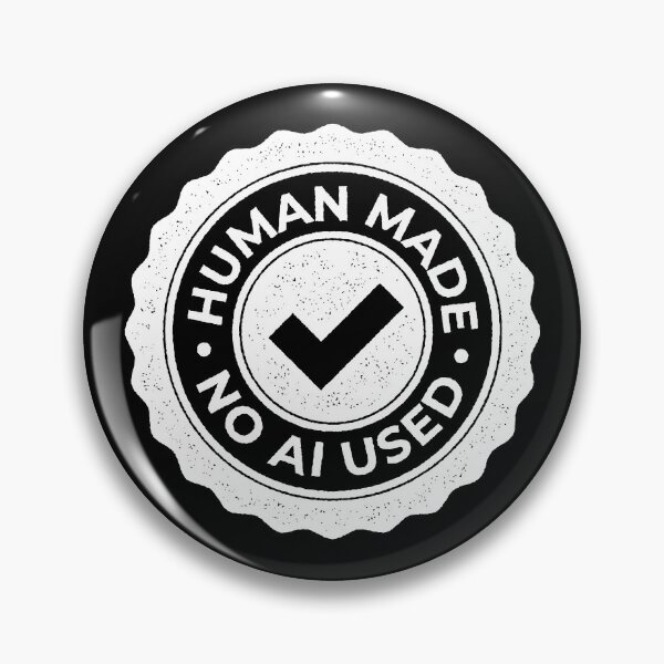 Item preview, 100% Human Made - No AI Used Certification designed and sold by WilliamsonMedia.