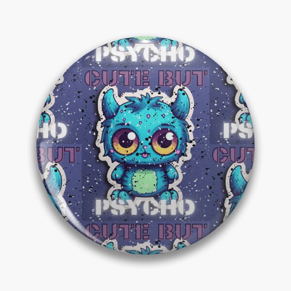 Item preview, "Cute But Psycho" designed and sold by LuNkyRose.
