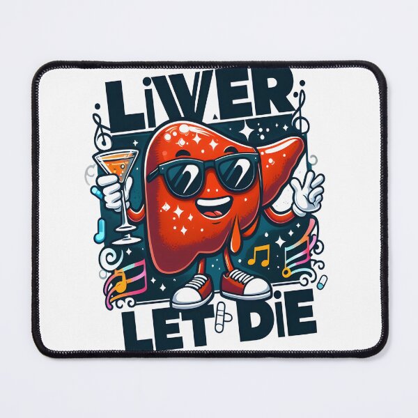 Item preview, liver let die (liver puns) designed and sold by 4uoffers.