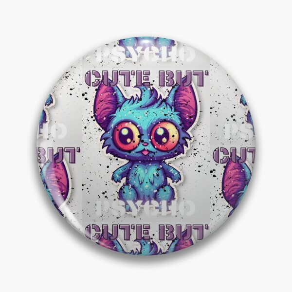 Item preview,  "Cute But Psycho" designed and sold by LuNkyRose.