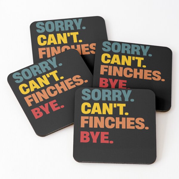 Item preview, Sorry Can't Finch Bye Shirts Funny Finch Lovers designed and sold by justbejoker.