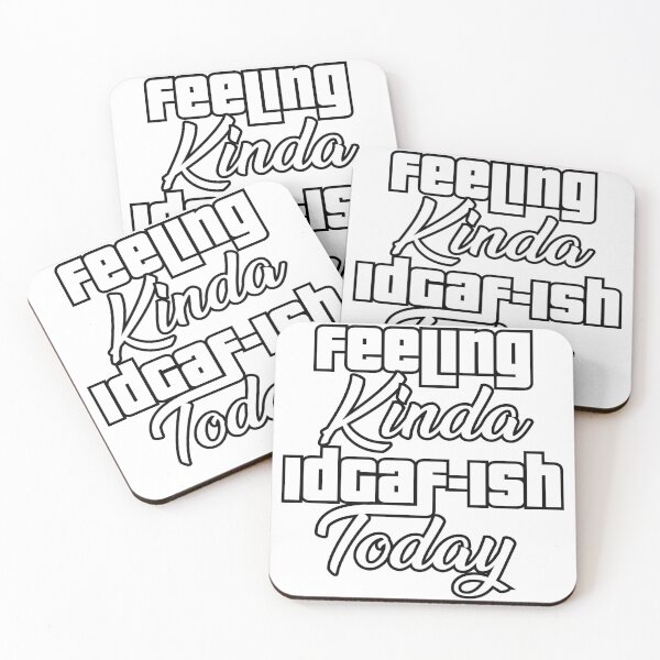 Item preview, Feeling Kinda Idgaf-ish Today funny T-Shirt designed and sold by ouaredi.