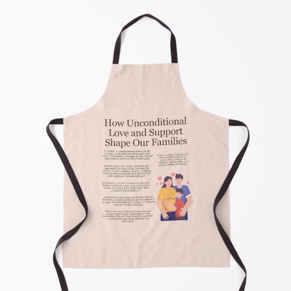 Item preview, How Unconditional Love and Support Shape Our Families designed and sold by TFHStore.