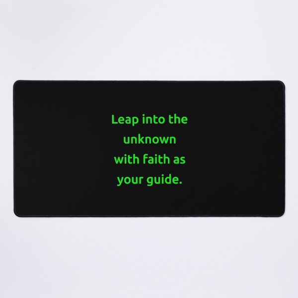 Item preview, Leap into the unknown with faith as your guide. designed and sold by IMCDT.