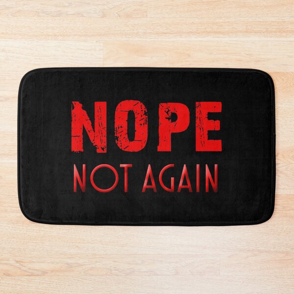 Item preview, Nope Not Again Trump  Funny  designed and sold by STREET  STORE.