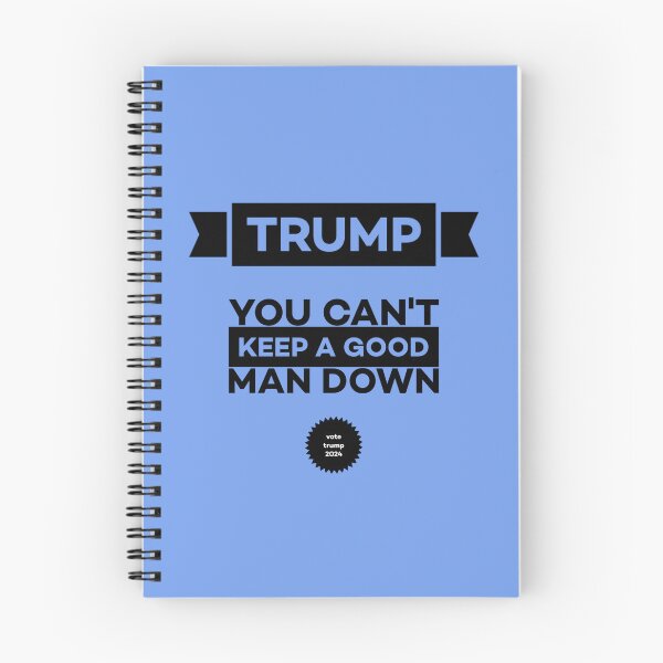 Item preview, TRUMP--You Can't Keep A Good Man Down!  designed and sold by Twittlefish.