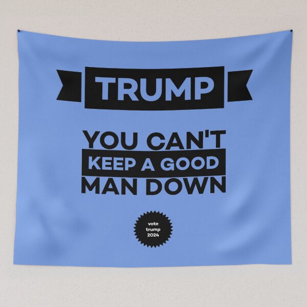 Item preview, TRUMP--You Can't Keep A Good Man Down!  designed and sold by Twittlefish.