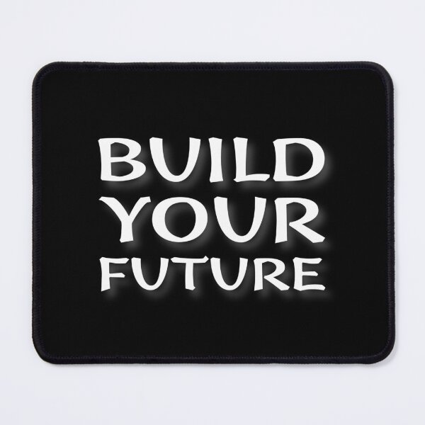Item preview, (WF) Build Your Future designed and sold by greatvibes4u.