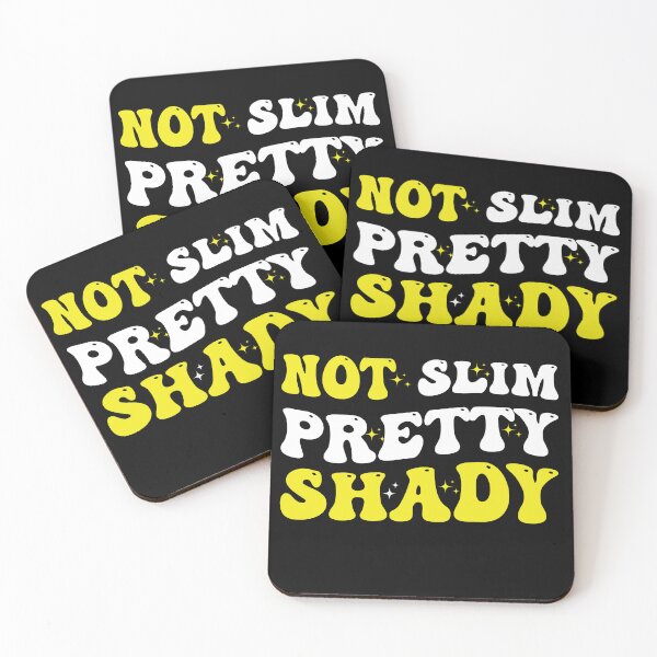 Item preview, Not Slim Pretty Shady designed and sold by Jamjomy Store.