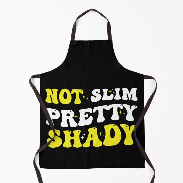 Item preview, Not Slim Pretty Shady designed and sold by Jamjomy Store.