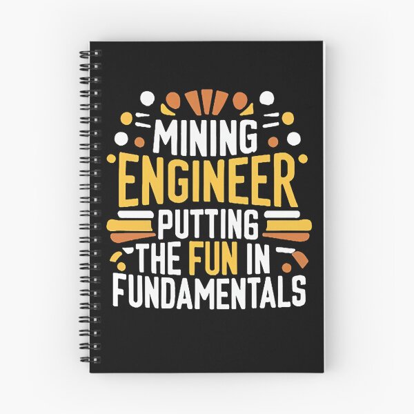 Item preview, Mining Engineer: Putting The Fun In Fundamentals designed and sold by DomTeesHaven.