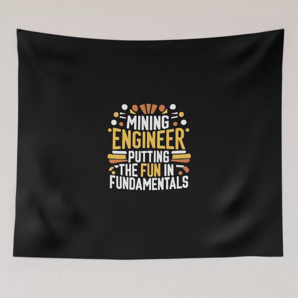 Item preview, Mining Engineer: Putting The Fun In Fundamentals designed and sold by DomTeesHaven.