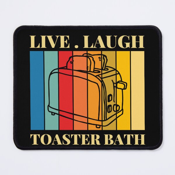 Item preview, Live Laugh Toaster Bath designed and sold by Sofia Rose Design ⭐️⭐️⭐️⭐️⭐️.