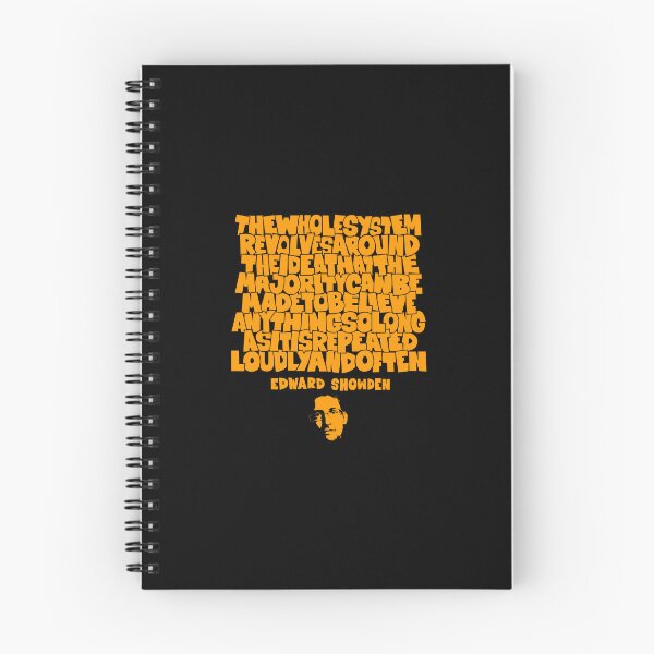 Item preview, Unveiling Truth: Edward Snowden's Insight on Repetition and Belief designed and sold by Boogosh.
