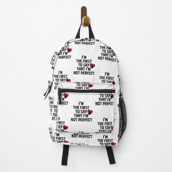 Item preview, I'm the first to say that I'm not perfect,here’s your perfect designed and sold by BeYourself1993.
