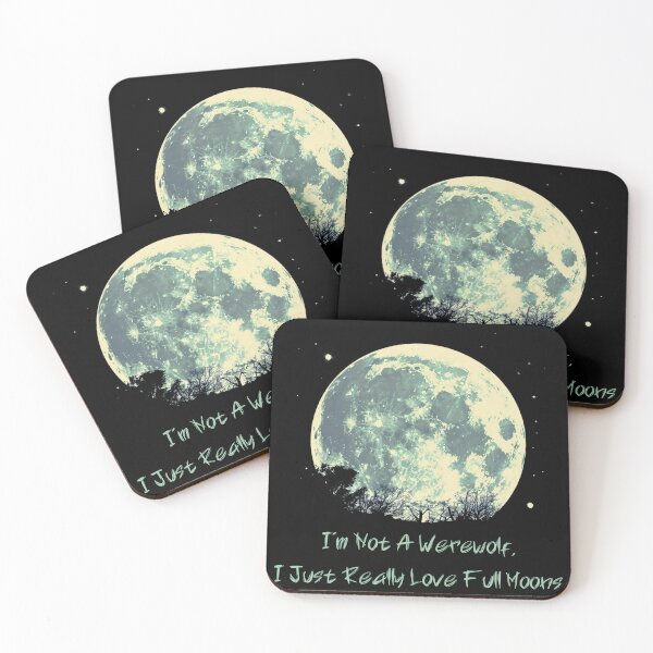Item preview,  I'm Not A Werewolf,  I Just Really Love Full Moons- Horror Movie Lover designed and sold by Dominika Bednarska.