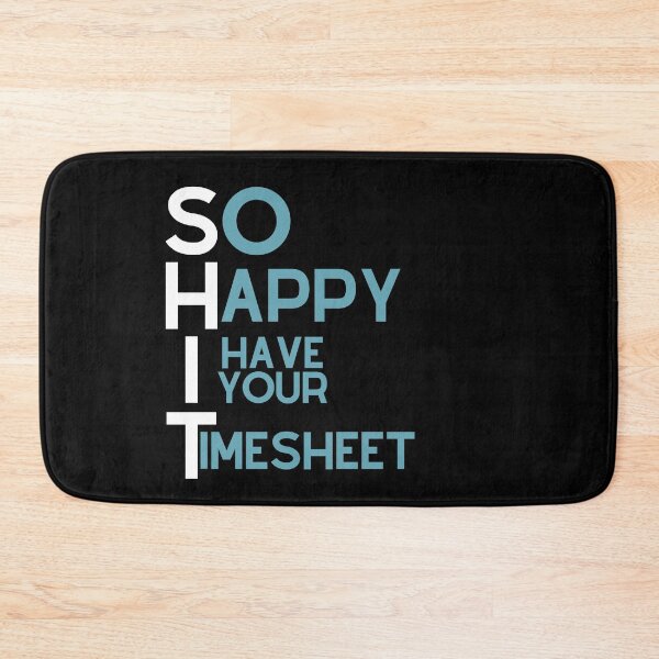 Item preview, Human Resources HR Payroll Timesheet Sarcastic designed and sold by SunfullyYours.