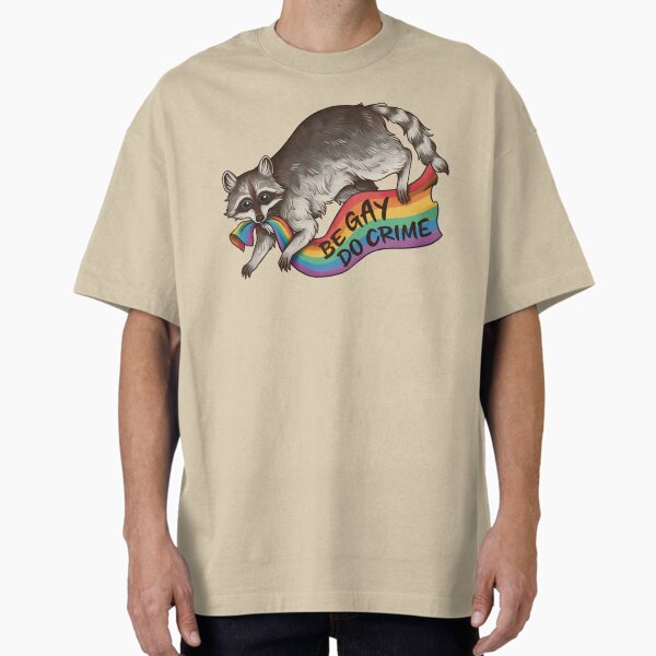 Aperçu de l'œuvre BE GAY DO CRIME - Pride Flag Stealing Raccoon Trash Panda LGBTQIA QUEER TRANS Alphabet Mafia Funny Pride Shirt CSD Pride Month  créée et vendue par Veymoth.