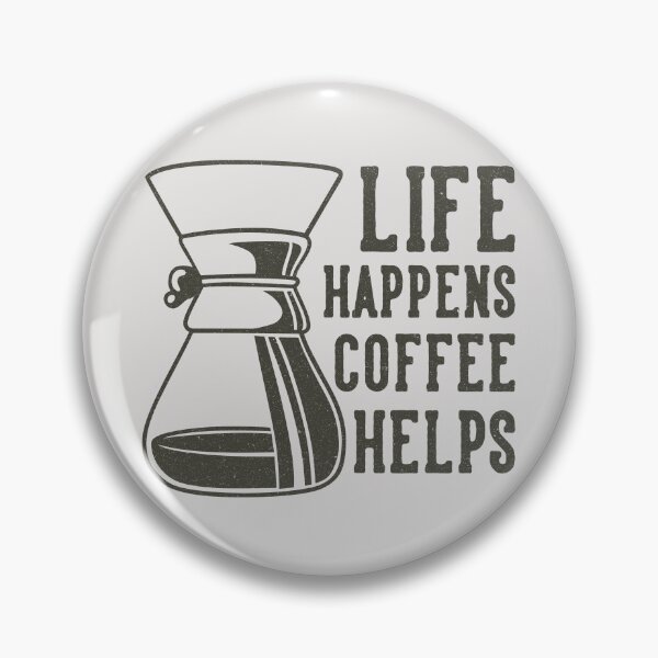 Item preview, Life Happens, Coffee Helps - Daily Brew Inspiration designed and sold by RuyaFab.