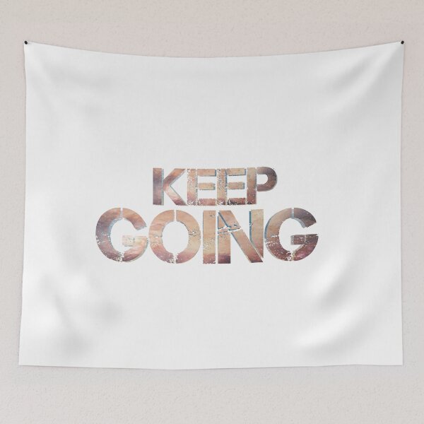 Item preview, KEEP GOING designed and sold by Nunaprettyshop.