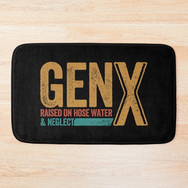 Item preview, Gen X Raised On Hose Water And Neglect Retro Color designed and sold by YerrouDesing.