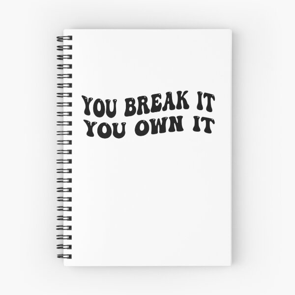 Item preview, You Break It You Own It designed and sold by Empiredesigner3.