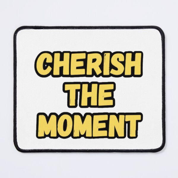 Item preview, Cherish the moment designed and sold by CapriCreatives.