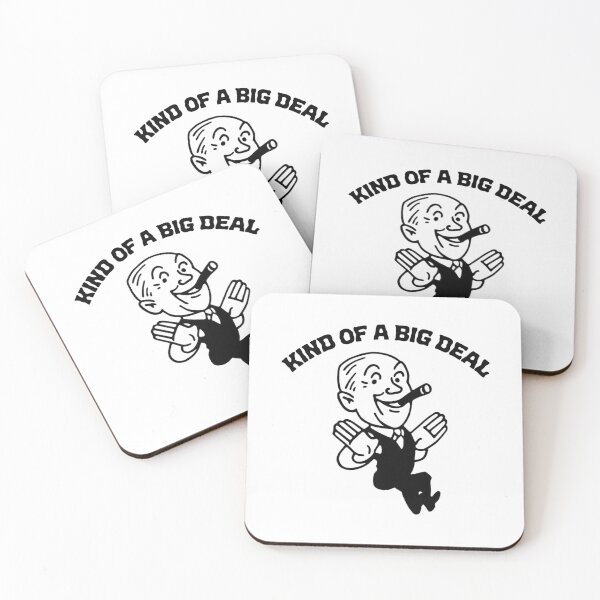 Item preview, Kind of a Big Deal designed and sold by joshpincus.