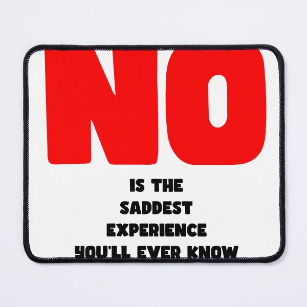 Item preview, No Is the Saddest Experience designed and sold by joshpincus.