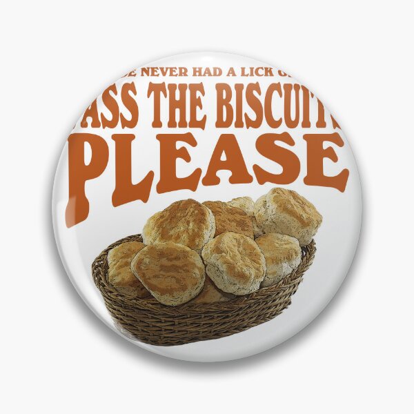 Item preview, Pass The Biscuits Please designed and sold by joshpincus.