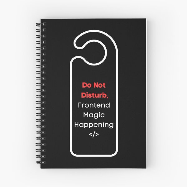 Item preview, Do not Disturb frontend magic happening funny gifts for programers developers designed and sold by CreateRabbits.