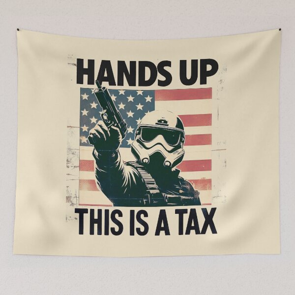Item preview, Hands Up, This Is A Tax designed and sold by EdGraphy.