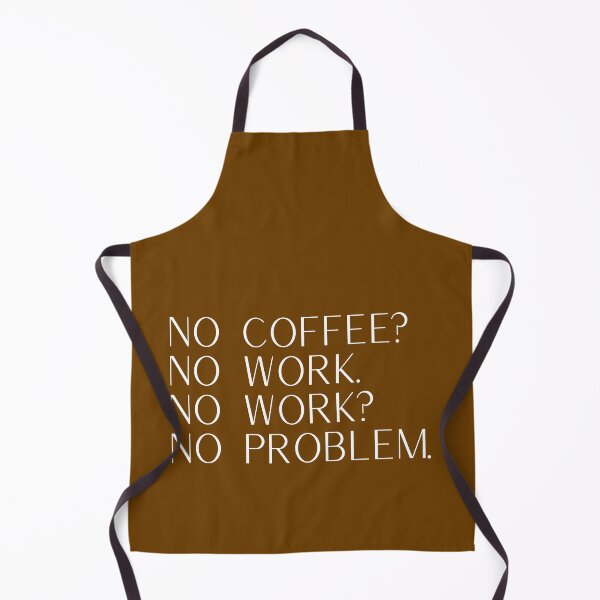 Item preview, No coffee, no work, no problem - simple text, minimalism designed and sold by coolvibes-shop.