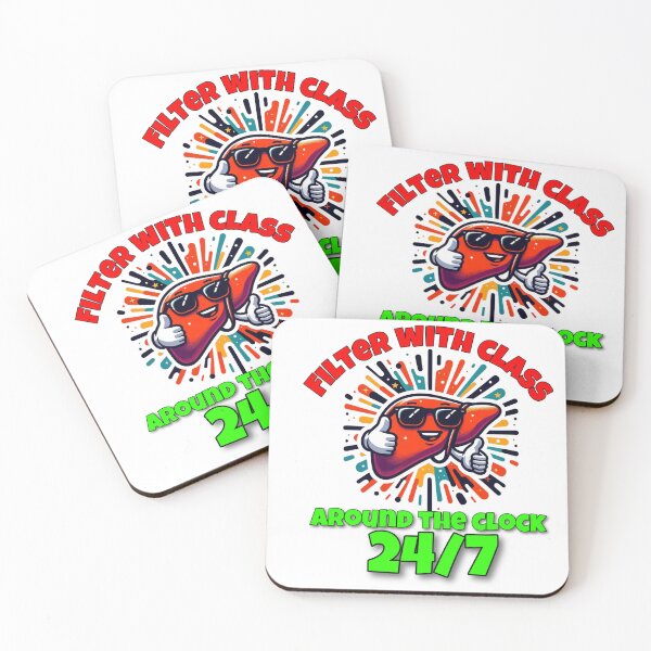 Item preview, Liver Puns: Filter with Class Around the Clock 24/7 designed and sold by ObjCrea123.