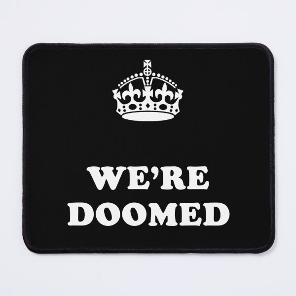 Item preview, Dad's Army We're Doomed Mainwaring Pike Jones Frazer Godfrey designed and sold by SonnyBoyDesigns.
