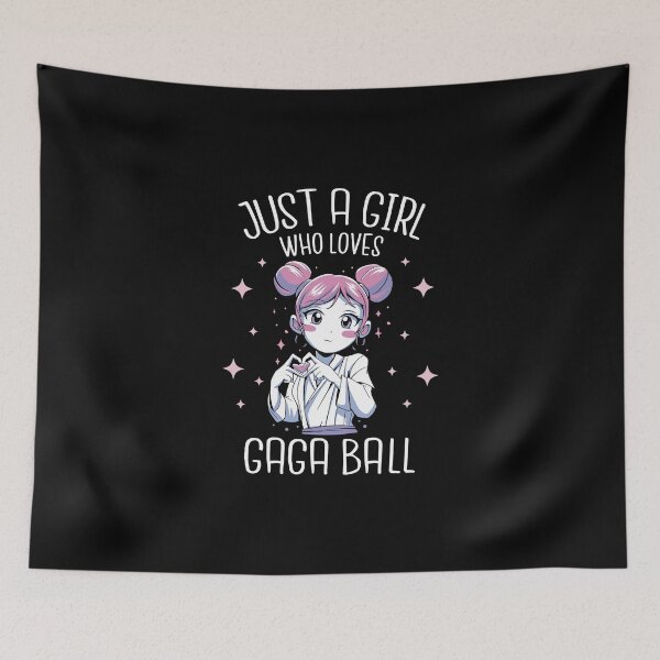 Item preview, Just a girl who loves gaga ball designed and sold by HandicraftArt.