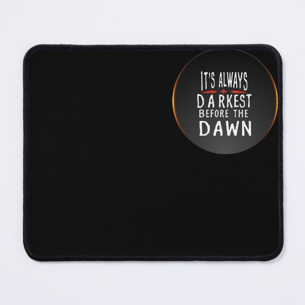 Item preview, It is always darkest before the down designed and sold by Moris-shop.