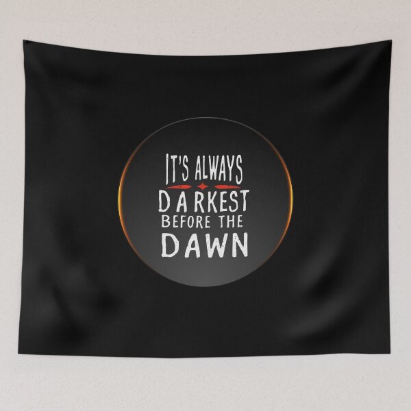 Item preview, It is always darkest before the down designed and sold by Moris-shop.