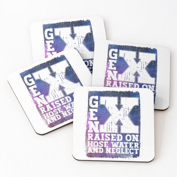 Item preview, Gen X Raised On Hose Water And Neglect Black Galaxy Colors designed and sold by YerrouDesing.