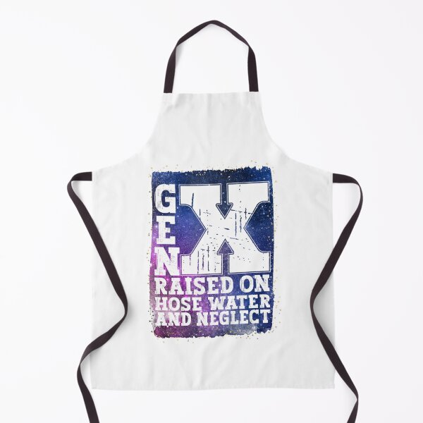 Item preview, Gen X Raised On Hose Water And Neglect Black Galaxy Colors designed and sold by YerrouDesing.
