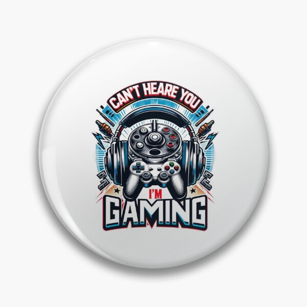 Item preview, Can't Hear You, I'm Gaming - Immersive Gamer designed and sold by creativechaster.