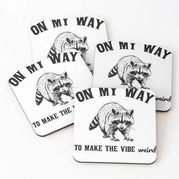Item preview, On My Way To Make The Vibe Weird Racoon Trash Panda Funny and CUte designed and sold by TocaLuna.