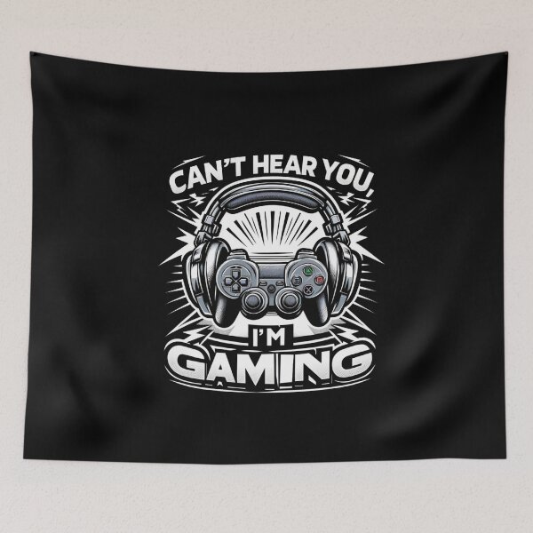Item preview, Can't Hear You, I'm Gaming - Immersive Gamer designed and sold by creativechaster.